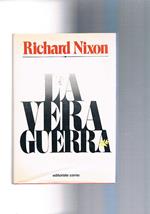 La vera guerra