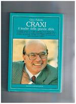 Craxi il leader della grande sfida
