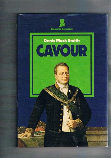 Cavour - Denis Mack Smith - copertina