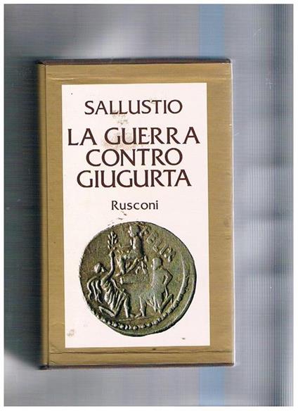 La guerra contro Giugurta - C. Crispo Sallustio - copertina