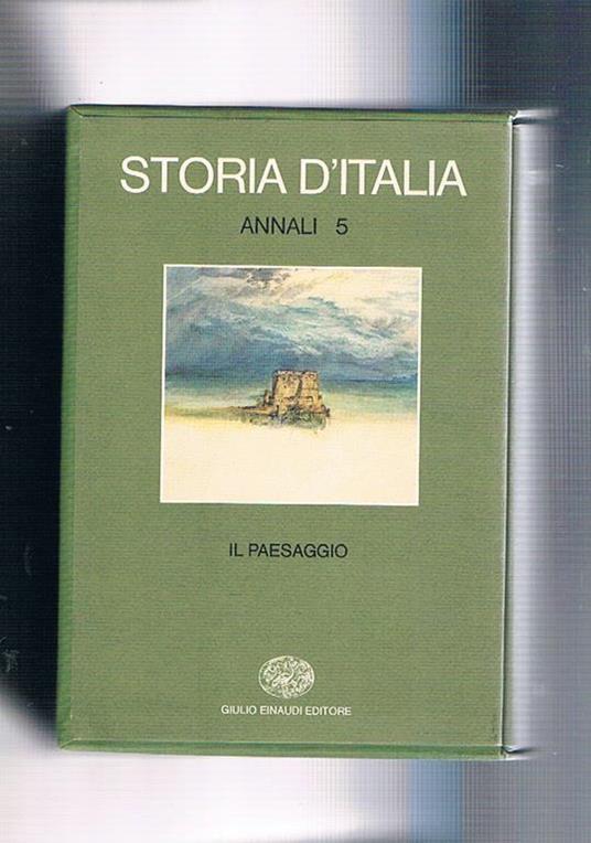 Il paesaggio. Vol. 5° degli annali della storia d'Italia - copertina