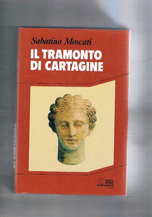 Il tramonto di Cartagine - Sabatino Moscati - copertina