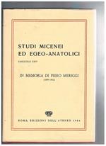Studi micenei ed egeo-anatolici. Fasc. XXIV, e vol. LXXXI della coll. Incunabula Graeca. In memoria di Pietro Meriggi (1899-1982)