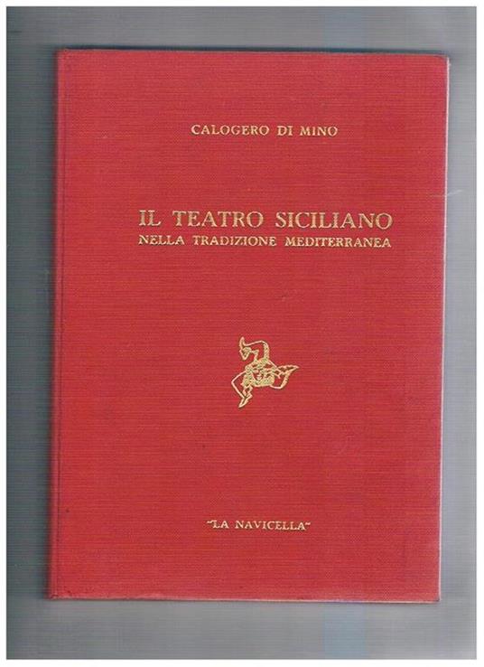 Il teatro siciliano nella tradizione mediterranea - Calogero Di Mino - copertina