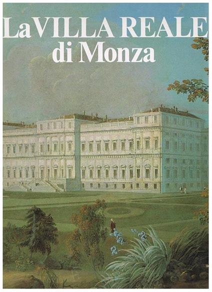 La Villa Reale di Monza - copertina