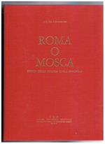 Roma o Mosca storia della guerra civile spagnola