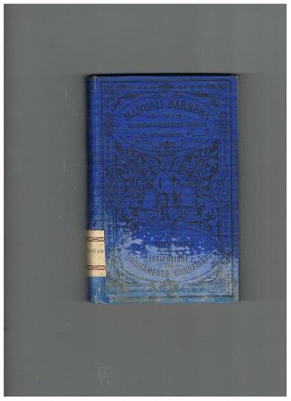 Istituzioni di ordinamento giudiziario. Terza edizione - Lodovico Mortara - copertina