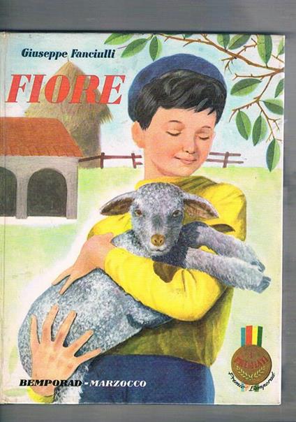 Fiore. Seconda edizione. Illustrazioni di Roberto Lemmi - Giuseppe Fanciulli - copertina