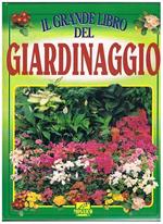 Il grande libro del giardinaggio, derivato da tu donna spazio verde