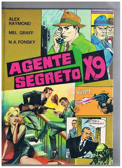 Agente segreto X 9 - Alex Raymond - copertina