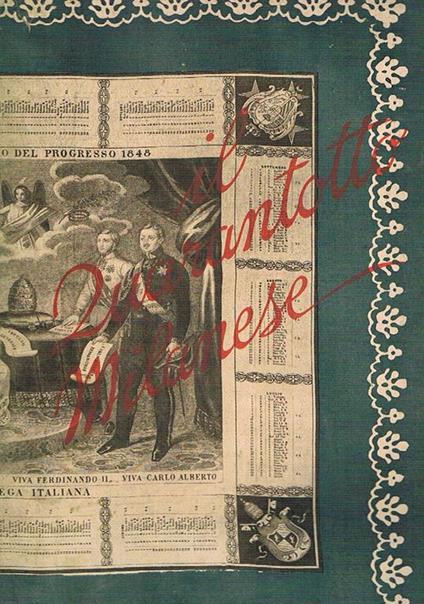 Il quarantotto milanese nelle immagini, nei documenti, nelle vicende e negli uomini - copertina