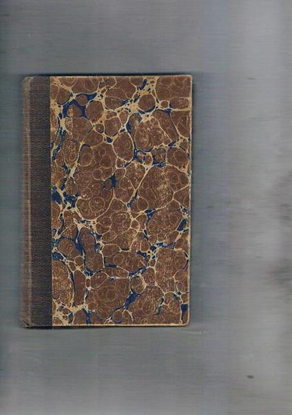 Fioretti tratti dai morali di San Gregorio papa e volgarizzati per don Giovanni Dasamminiato, fiorentino monaco camaldolese. Testo in lingua per la prima volta pubblicato - copertina