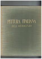 La pittura italiana dell'ottocento