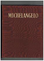 Michelangelo. Coll. I grandi artisti italiani