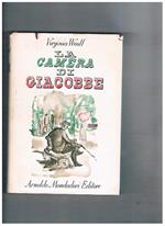 La camera di Giacobbe. Prima edizione con 8 ill. di Carlo De Roberto
