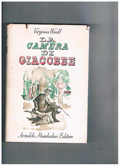 La camera di Giacobbe. Prima edizione con 8 ill. di Carlo De Roberto - Virginia Woolf - copertina