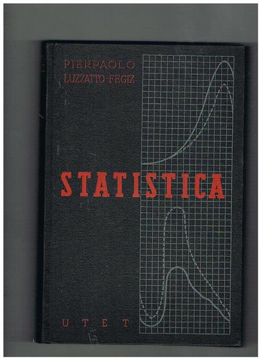 Statistica demografica ed economica - Pierpaolo Luzzatto Fegiz - copertina