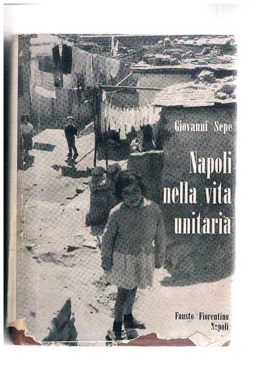 Napoli nella vita unitaria - Giovanni Sepe - copertina