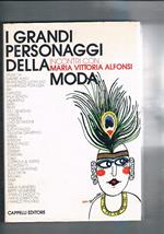 I grandi personaggi della moda