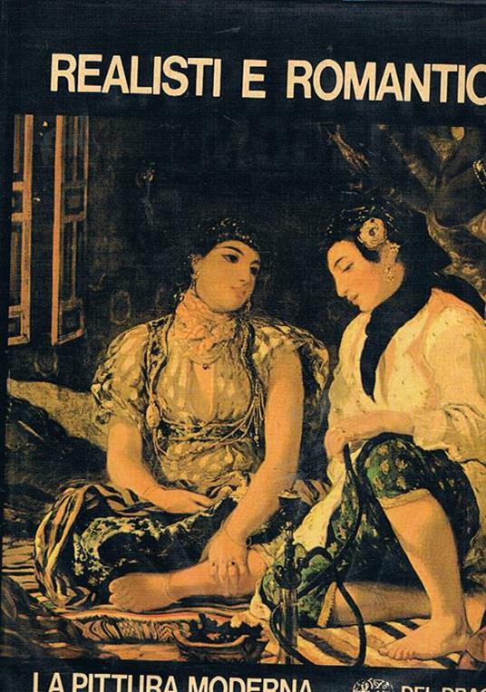 Realisti e Romantici. Coll. La Pittura Moderna - copertina