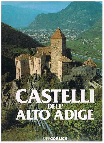 Castelli dell'Alto Adige - Gian Maria Tabarelli - copertina