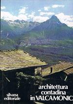 Architettura contadina in Valcamonica