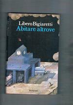 Abitare altrove