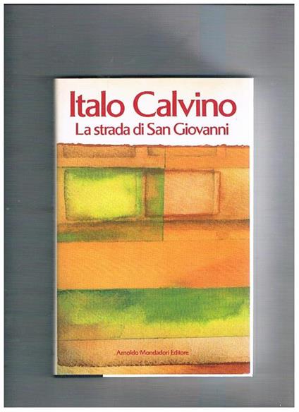 La strada di San Giovanni. Prima edizione - Italo Calvino - copertina