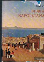 Bibbia napoletana. Curiosità e personaggi su Napoli e i napoletani