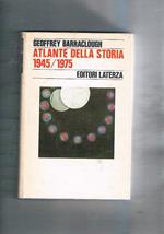 Atlante della storia 1945 1975