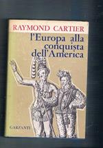 L' Europa alla conquista dell'America