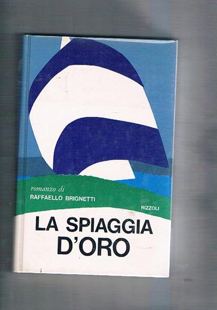 La spiaggia d'oro. Romanzo - Raffaello Brignetti - copertina
