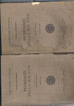 Ricordanze della mia vita. A cura di Adolfo Omodeo. Volume primo-secondo
