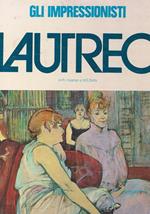 Toulouse Lautrec. Coll. gli impressionisti