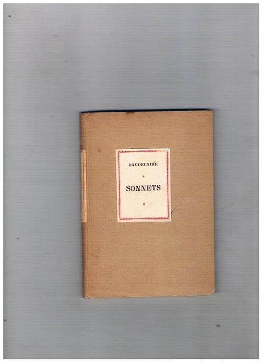 Sonnets éditions de 1000 exemplaires numérotés (588) - Charles Baudelaire - copertina
