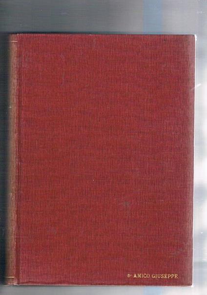 Elementi di fisica tecnica. Solo vol. 2°. anno accademico 1937-38 della R. Univ. di Roma - Ugo Bordoni - copertina