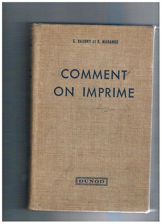 Comment on imprime - Georges Baudry - copertina