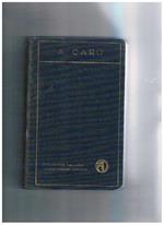 Scritti scelti, con introduzione di Vittorio Cian e commento di Ernesto Spadolini. Coll. Vallardi - Classici italiani annotati