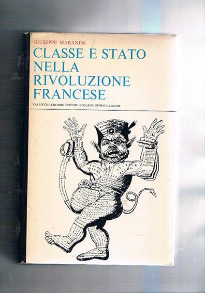 Classe e Stato nella Rivoluzione francese - Giuseppe Maranini - copertina