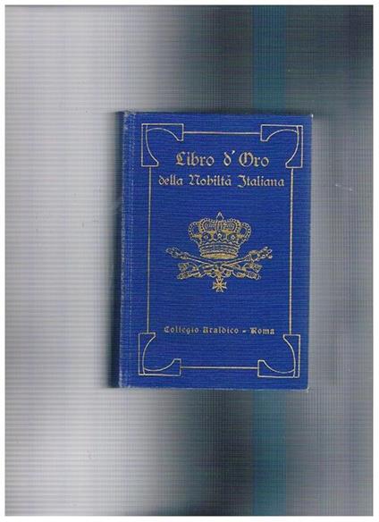 Libro d'oro della nobiltà italiana edizione XVI° vol. XVII° 1973-1976 - copertina