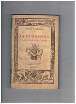 La mandragola, la Clizia, Belfagor. Terza edizione a cura di Vittorio Osimo, disegni di A. Magrini
