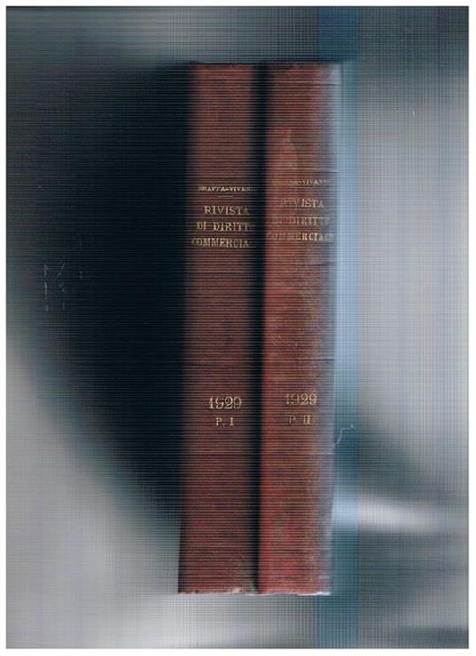 Rivista del diritto commerciale e del diritto generale delle obbligazioni. Vol. 27° 1929 parte I-II - Angelo Sraffa - copertina