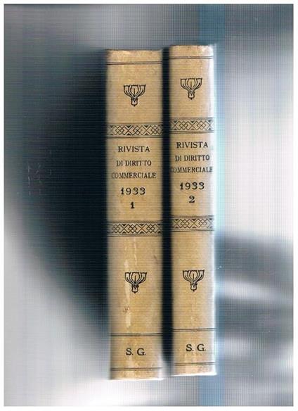 Rivista del diritto commerciale e del diritto generale delle obbligazioni. Vol. 31° 1933 parte I-II - Angelo Sraffa - copertina