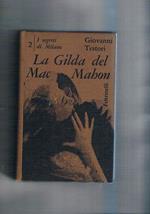 La Gilda del Mac Mahon. Vol. II° de i segreti di Milano