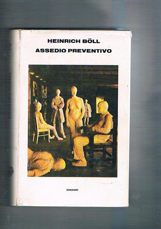 Assedio preventivo - Heinrich Böll - copertina
