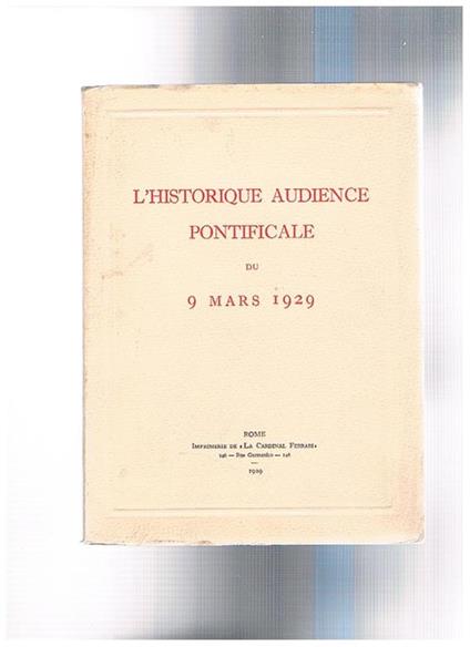 L' historique audience pontificale du 9 mars 1929 - copertina