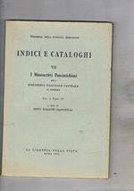 I manoscritti della biblioteca nazionale centrale di Firenze. vol. I° fasc. IV Serie VII. I Manoscritti Panciatichiani della coll. Indici e cataloghi