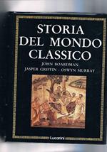 Storia del mondo classico. Vol. I-II