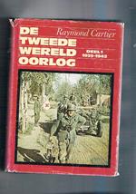 De tweede wereld oorlog. Vol. I-II 1939-1945