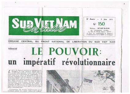 Sud Viet Nam en Lutte. Organe central du front national de liberation du Sed Viet Nam n° 150 del 5 juin 1972. Testo in francese. Le pouvoir: un impératif révolutionnaire - copertina